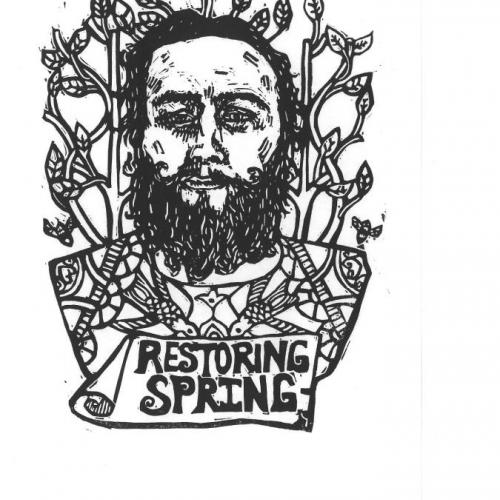 Woodcut portrait of a bearded man with a banner that says Restoring Spring