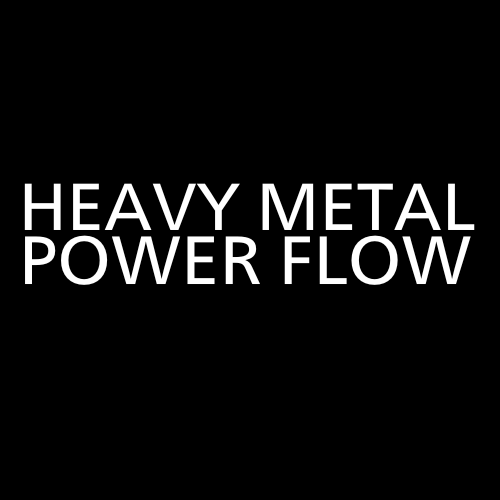 heavy metal power flow