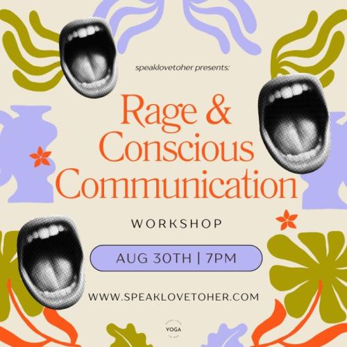 Rage & Conscious Communication Workshop